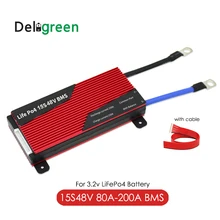 Deligreen 15S 80A 100A 120A 200A 48V BMS для аккумулятора LiFePO4 18650 Защитная плата на sccoter ebike