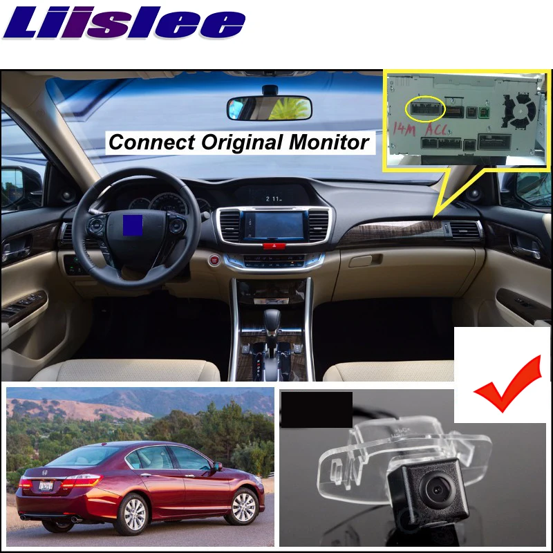 Connect Original Factory Screen : Monitor Car Camera For HONDA For Accord MK9 2013 2014 2015 High Quality Rear View Back Up Cam7