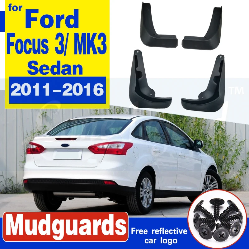 4 шт. Автомобильные Брызговики для Ford Focus 3 MK3 седан 2011 2012 2013 2014 2015 2016