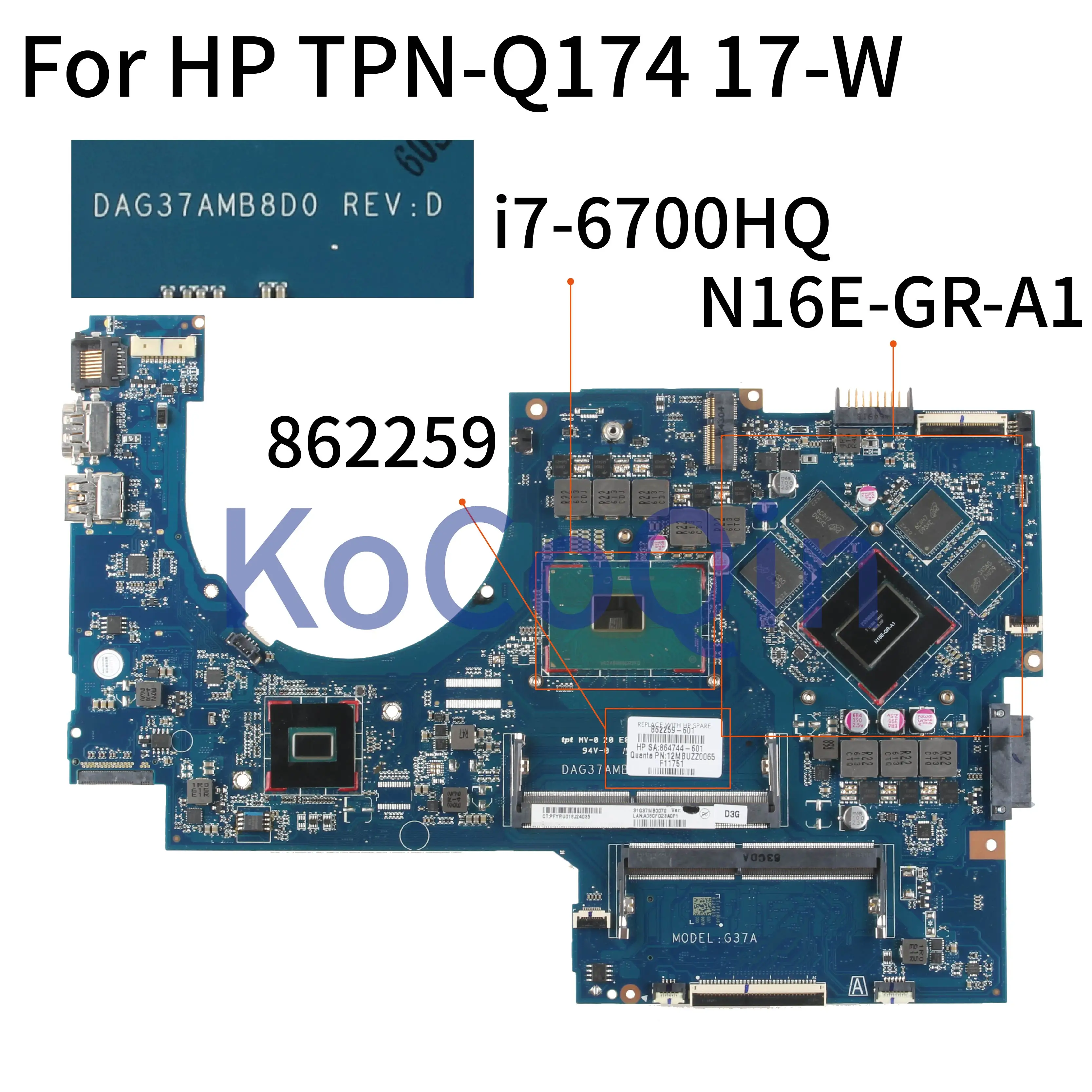 price reduction  KoCoQin Laptop motherboard For HP OMEN TPN-Q174 17-W SR2FQ I7-6700HQ N16E-GR-A1 965M Mainboard 8622