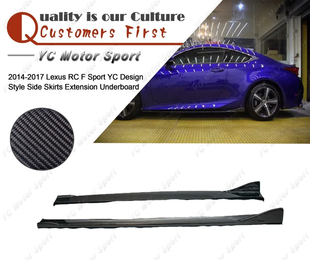 

Car Accessories Carbon Fiber YC Design Style Side Skirts Fit For 2014-2017 Lexus RC F Sport Side Skirt Extension Underboard