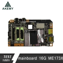 Akemy ME173X материнская плата для планшетного компьютера для ASUS ME173X ME173 ME17 тестовая оригинальная материнская плата 16G