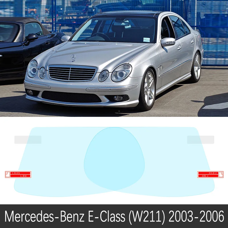 Противотуманная непромокаемая пленка зеркало заднего вида для Mercedes Benz E-Class W211 W212 W213 аксессуары E-Klasse E200 E250 E300 E220d AMG - Название цвета: E-Class (W211) 03-06