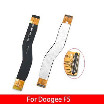 

Main FPC LCD Display Connect Mainboard Flex Cable Ribbon Ribbon For Doogee F5