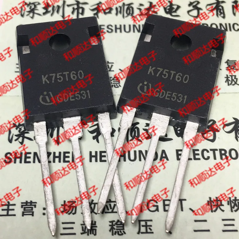 2 шт./IKW75N60T K75T60-247 600V 75A TO247
