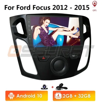 

2+32/2+16 9Inch Android 10 Multimedia Player Car Radio For 2012 2013 2014 2015 Ford Focus Stereo Bluetooth WIFI USB OBD2 Cam-in