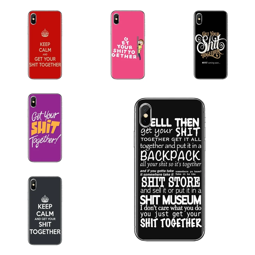 Rick And Morty Get Your Shit Together For iPhone XS Max XR X 4 4S 5 5S 5C SE 6 6S 7 8 Plus Samsung Galaxy J1 J3 J5 J7 A3 A5 Case |