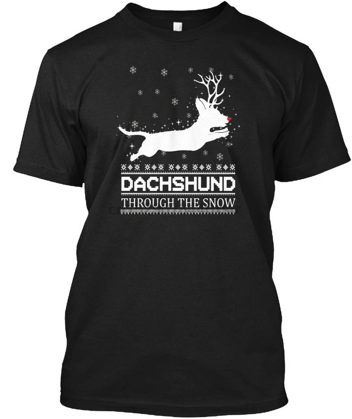 

Dachshund Through The Snow T Lover Daschund Christmas Popular Tagless Tee T Shirt
