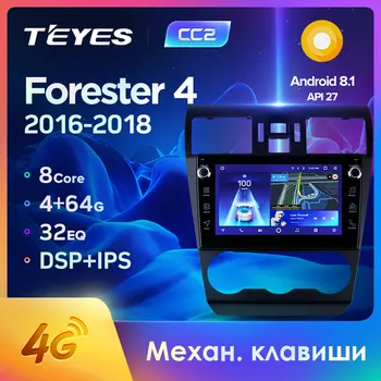 

TEYES CC2 For Subaru Forester SJ xv 2015 - 2018 Car Radio Multimedia Video Player Navigation GPS Android 8.1 No 2din 2 din dvd