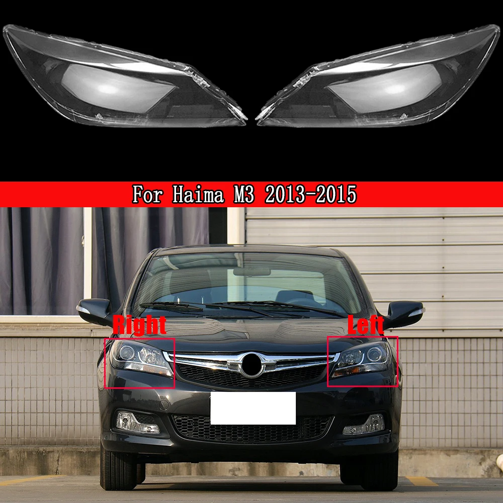 

Car Headlight Cover Lampcover Lampshade Lamp Glass Lens Case For Haima M3 2013-2015 Headlamp Cover Replacement Auto Shell