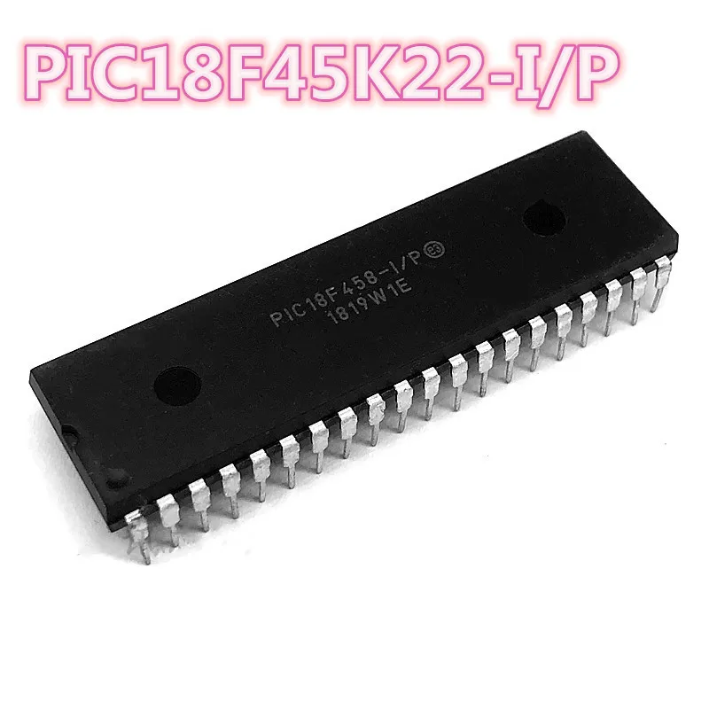 Good quality PIC18F45K22-I/P PIC18F45K22 18F45K22-I/P 18F45K22 DIP-40 Microcontroller single chip microcomputer Free shipping |