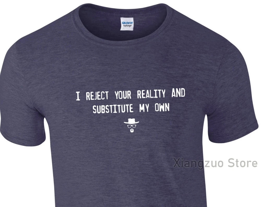 Mythbusters T-Shirt I Reject Your Reality &amp Substitute My Own Choice of 11 Colours GG1032 | Мужская одежда