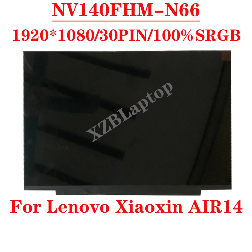 

NV140FHM-N66 для Lenovo Xiaoxin AIR14 2020 Обновление 100% srgd DC Затемнение ЖК-экран 14,0 ''1920 * 1080IPS EDP 30PIN FRU 5D10W69935