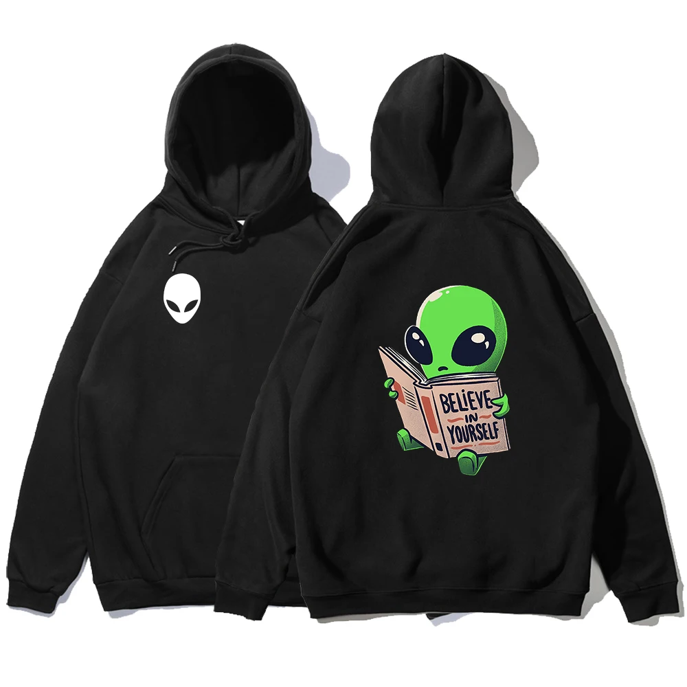 Alien de dibujo Believe In Yourself Sudadera con capucha para hombre divertida sudaderas de Hip Hop otoño Cool Casual con capucha hombre moda Harajuku sudadera