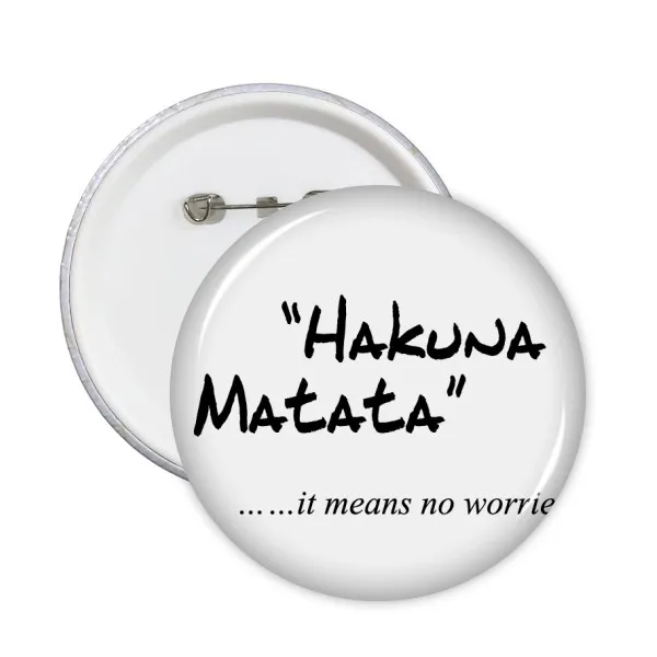 

No worries Quote Round Pins Badge Button Clothing Decoration Gift 5pcs