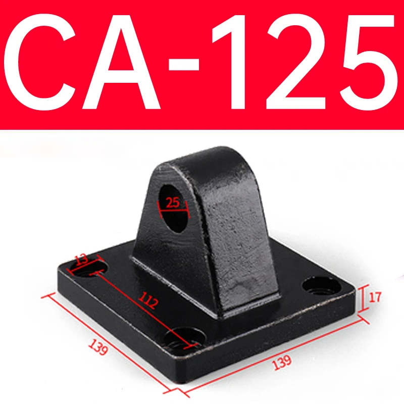 1 шт. цилиндр CA одно ухо фиксированное сиденье кронштейн CA32/CA40/CA50/CA63/CA80/CA100/CA125 диаметр пневматические аксессуары Тип SC Стандартный - Цвет: CA-125