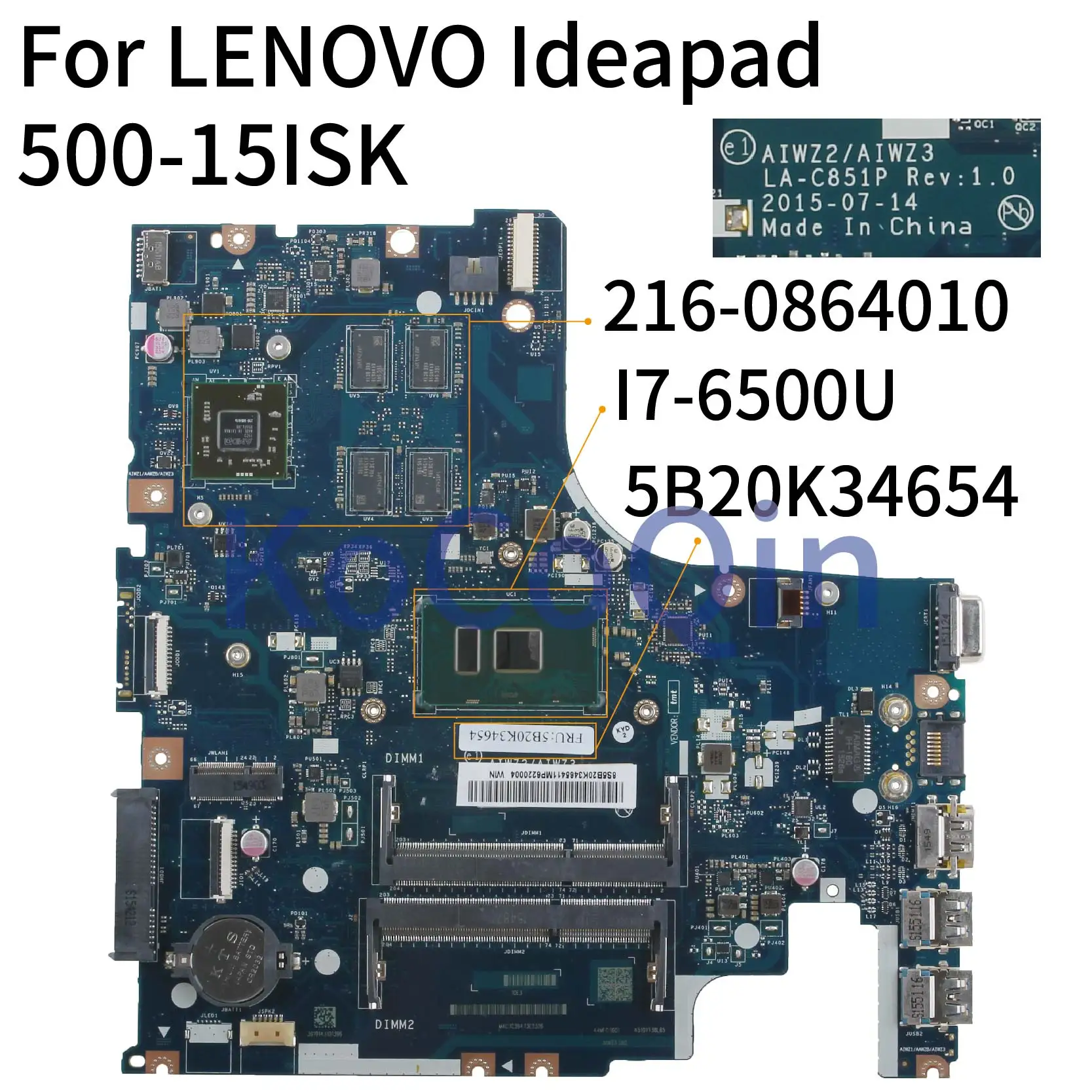 discount KoCoQin Laptop motherboard For LENOVO Ideapad 500-15ISK I7-6500U Mainboard AIWZ2 AIWZ3 LA-C851P 5B2