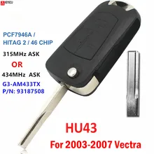 KEYECU الوجه 3 أزرار مفتاح بعيد فوب نسأل 315MHz/433MHz PCF7946 ل فوكسهول/أوبل فيكترا C ، سيجنام 2003 2004 2005 2006 2007 HU43
