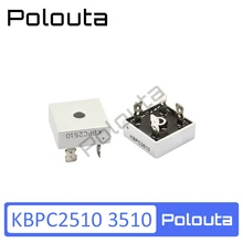 Polouta Kbpc3510 35A Kbpc2510 25A 1000V, pont redresseur, simistance en ligne, carte de Protection des condensateurs