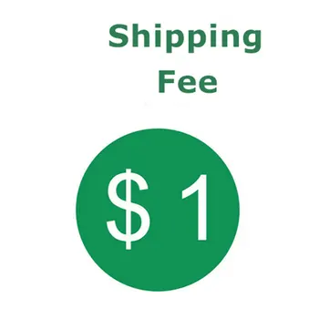 

Extra Fee/cost just for the balance of your order/shipping cost