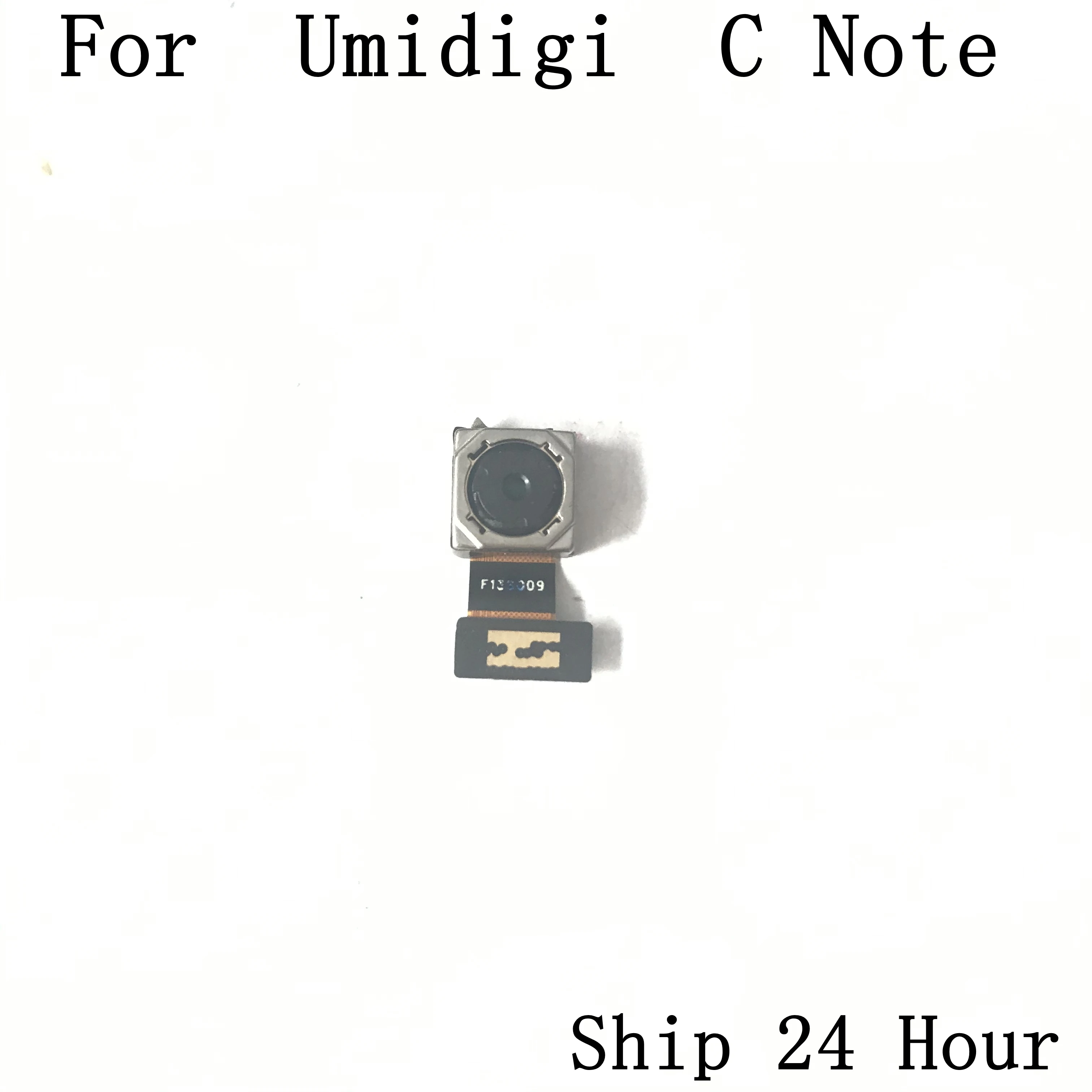 Б/у задняя камера 13.0MP модуль аксессуары для UMIDIGI C NOTE MTK6737T четырехъядерный 5 дюймов