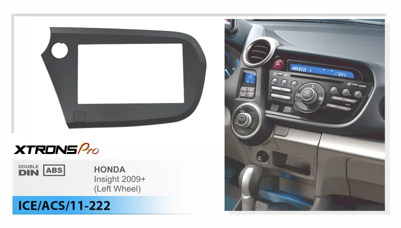 XTRONS 11-222 Высокое качество радио фасции Для Honda Insight 2009+(левое колесо) Рамка для DVD CD отделка монтажный комплект