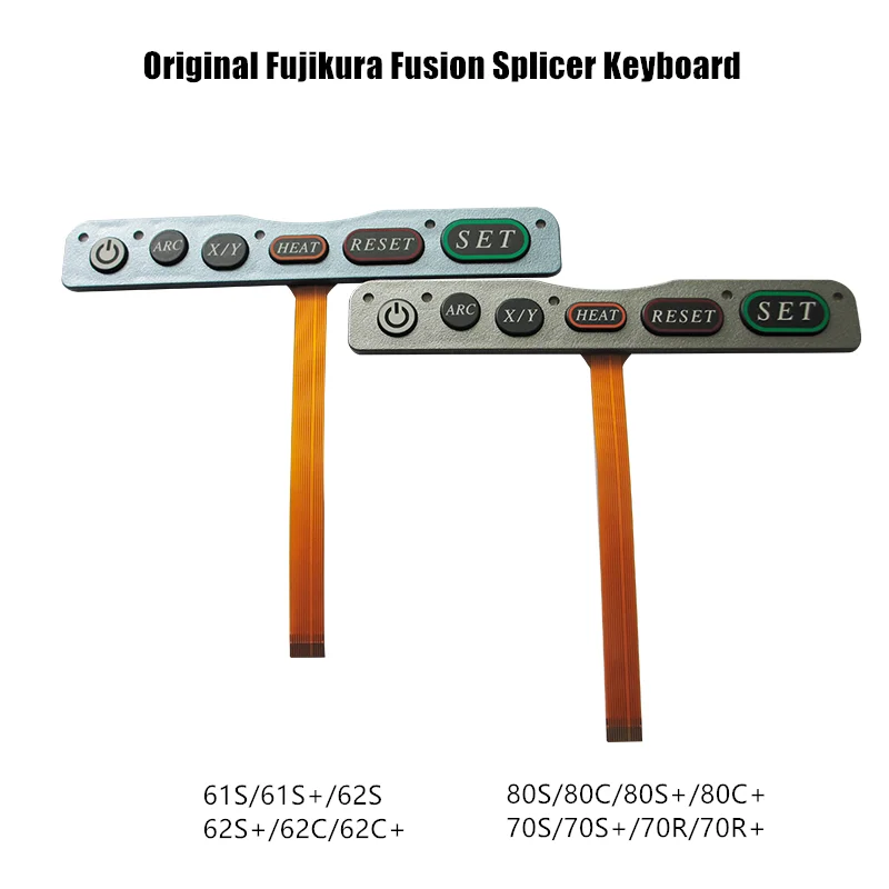 

Original Fujikura FSM-80S/80C/ 70S/70S+/70R/70R+ Power Display Keypad FSM-61S/61S+/62S/62S+/62C Fiber Fusion Splicer Keyboard