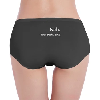 

Nah Rosa Parks Quote Classic Ladies low waist underwear