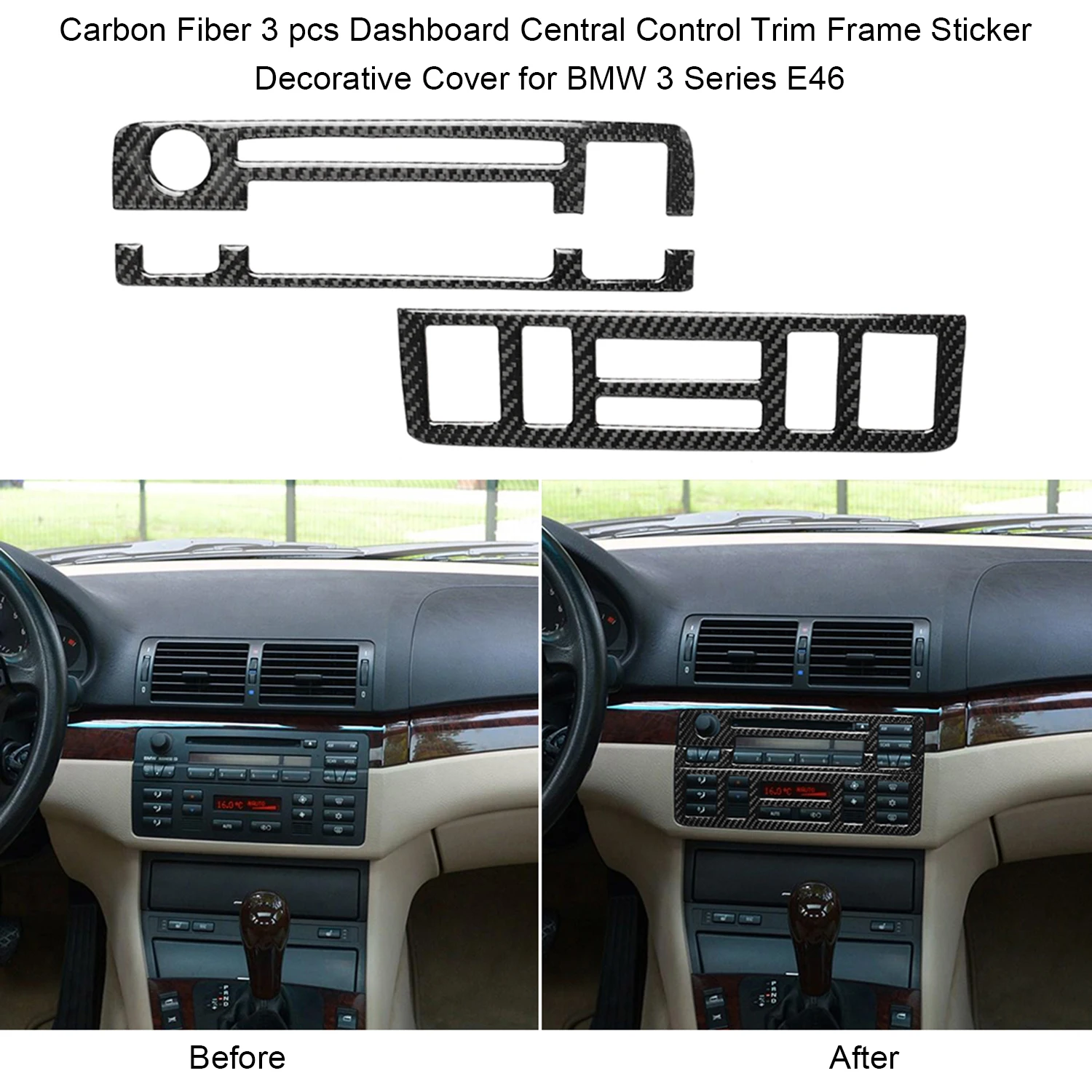 

3 pcs Dashboard Central Control Trim Frame Sticker Carbon Fiber Decorative Cover Replacement for BMW 3 Series E46 (1999-2004)