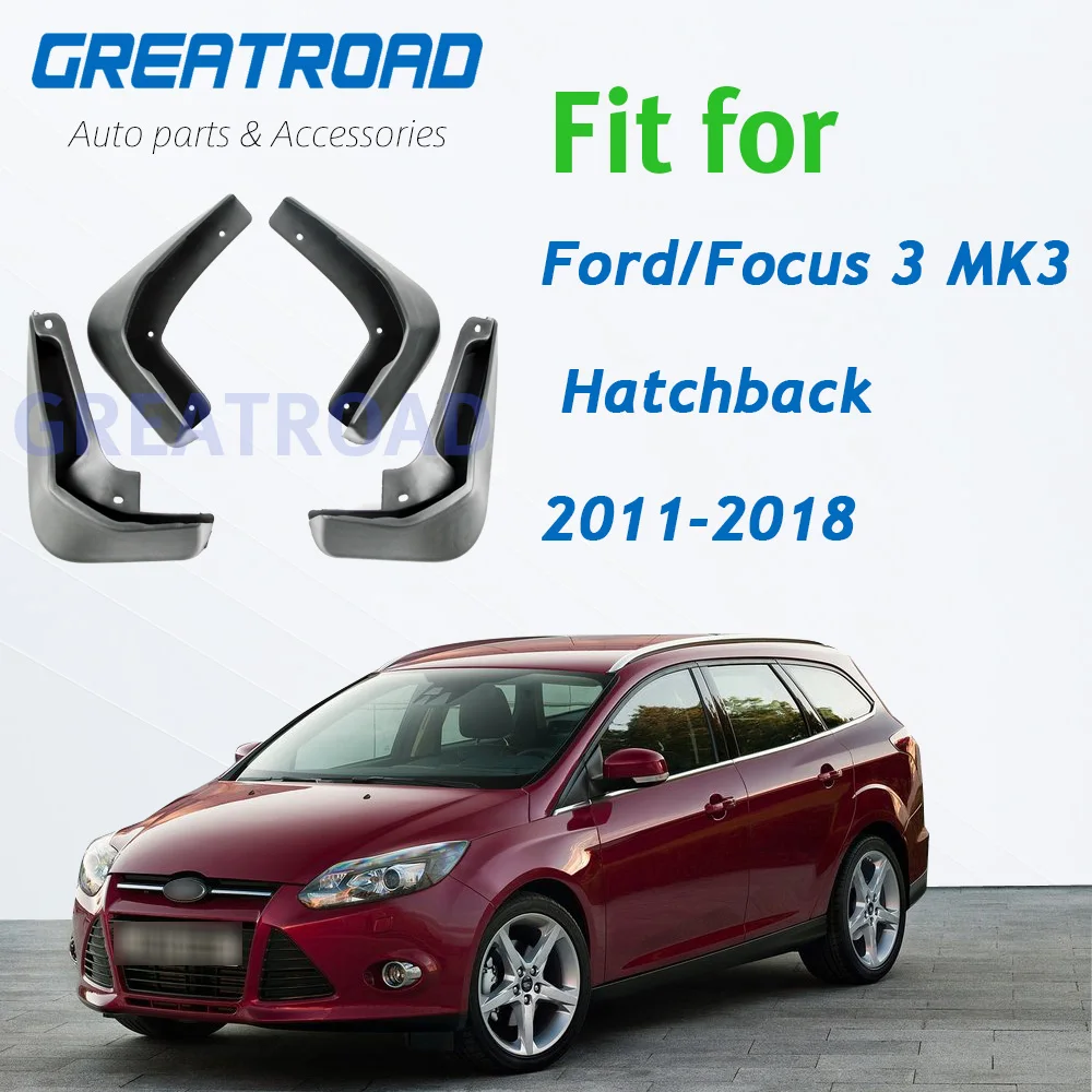 Автомобильные Брызговики для крыло мотоцикла аксессуары Ford/Focus 3 MK3 хэтчбек 2011-2018 |