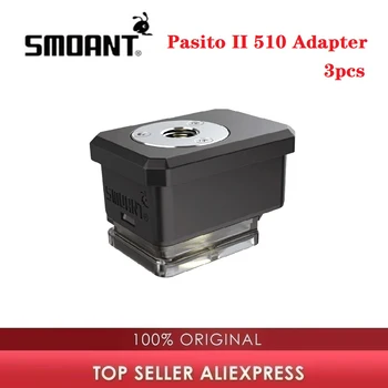 

1pc 3pcs Original Smoant Pasito II 510 Adapter for Smoant Pasito 2 Mod Pod Kit Electronic Cigarette Vape Accessories Adapter