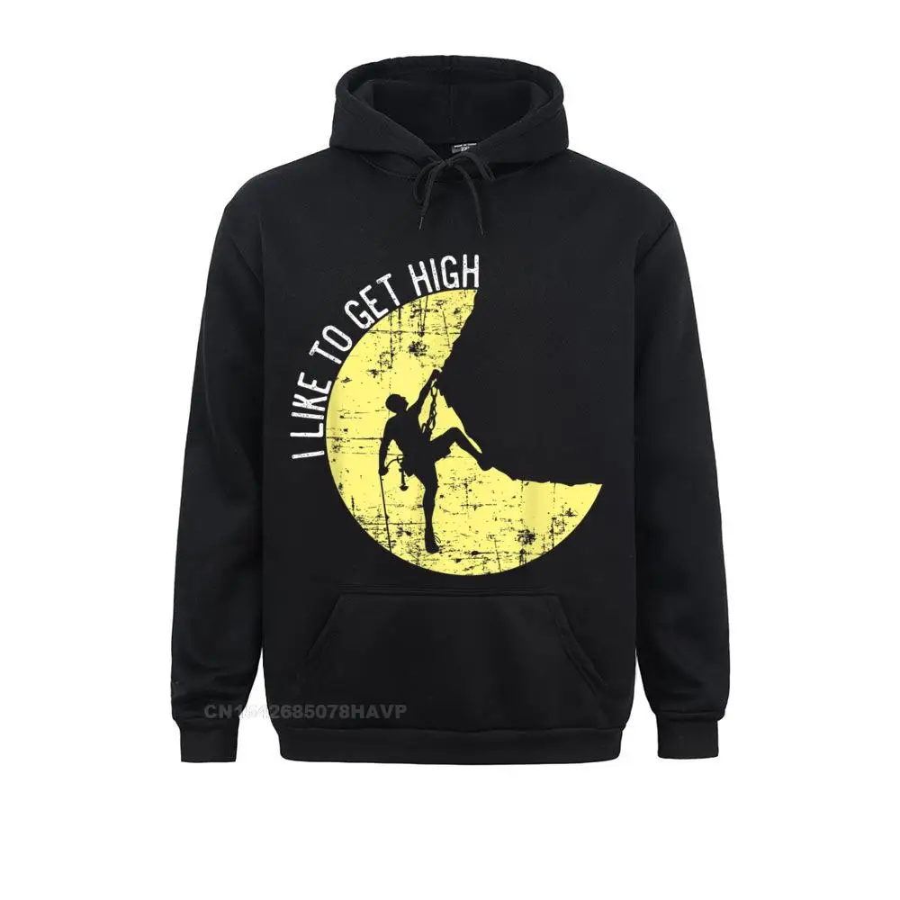 Fitness Tight I Like to Get High Shirt Rock Mountain Climbing Gift__A10442 Boy Sweatshirts Latest Summer Long Sleeve  Hoodies Clothes I Like to Get High Shirt Rock Mountain Climbing Gift__A10442black