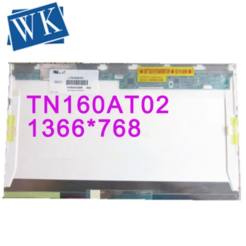 16-дюймовый ЖК-экран LTN160AT01 LTN160AT02 1366*768 для ноутбука ACER ASPIRE 6920G 6930G 6935G Бесплатная