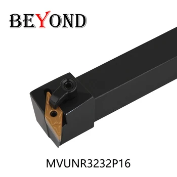 

BEYOND 32x32 MVUNR MVUNR3232P16 MVUNL3232P16 Lathe Turning Tool Holder MVUNR3232 use VNMG16 Carbide Inserts factory outlet Bar