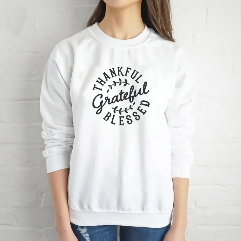Thankful Grateful Blessed sweatshirts Christian baptism Inspirational unisex funny religion cotton