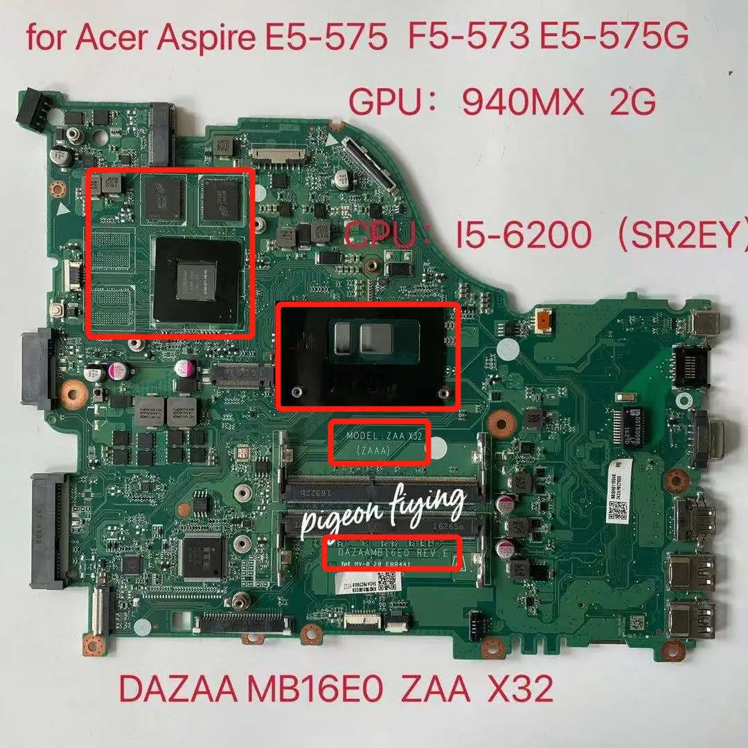 Материнская плата для ноутбука Acer Aspire E5-575 p CPU: E5-575G (SR2EY) GPU:940MX 2G DAZAAMB16E0 ZAA X32 100% Test Ok |