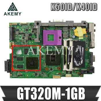 

K40ID Laptop motherboard For Asus K50ID K40IE K50IE original mainboard DDR3-RAM GT320M-1GB