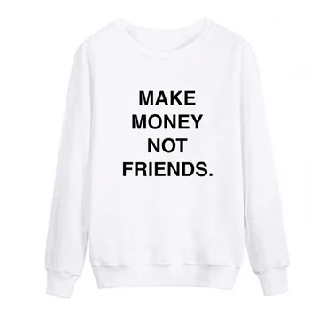 

New Casual Crewneck Hoodie Long Sleeve Pullovers Jumper MAKE MONEY NOT FRIENDS Printed Women Hoodies Sweatshirts Hooded