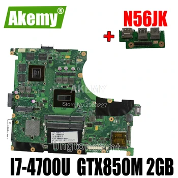 

send board+N56JK Motherboard i7 GTX850M 2G For Asus N56J N56JK G56J G56JK Laptop motherboard N56JK Mainboard N56JK Motherboard