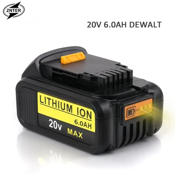 

ZNTER 20V 6.0Ah Rechargeable Li-ion Battery Replacement Battery Backup Battery For Dewalt Electric Power Tool Batteria Cells