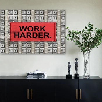 

Wall Art Quote Work Harder Money Oil Painting Dollar Poster Canvas Wall Pictures for Living Room Posters Home Decor
