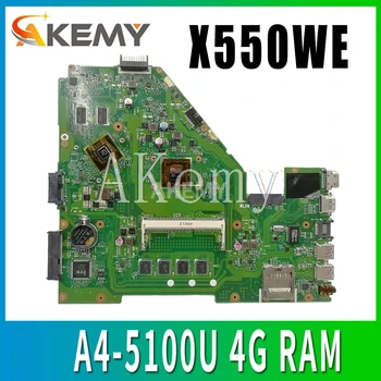 

X550WE Motherboard A4-5100U 4G RAM For ASUS Chromebook X550WE X550W D552W X552E X550EP Laptop motherboard X550WE Mainboard