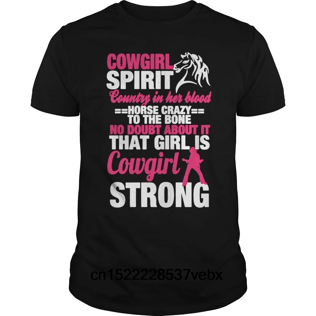 Funny Men t shirt Women novelty tshirt Cowgirl Spirit Shirt cool T-Shirt |