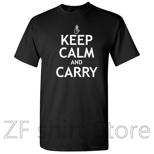 Calm And Carry Sarcastic Gun Adult Cool Graphic Gift Idea Humor Funny TShirt men t shirt women 100% cotton tshirts | Мужская одежда