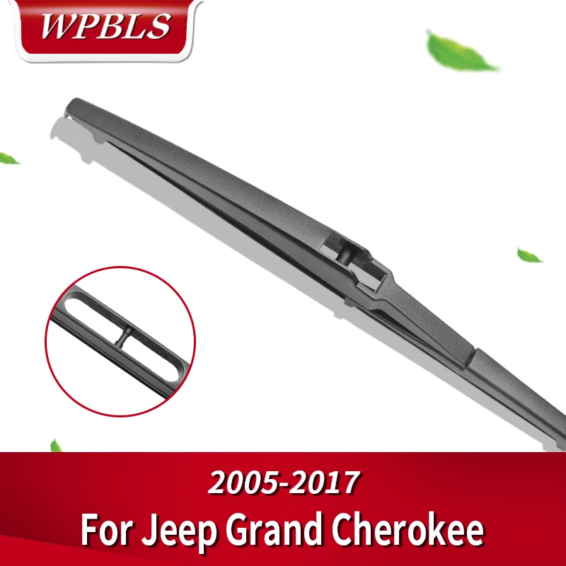 WPBLS Задняя щетка стеклоочистителя для Jeep Grand Cherokee 2005 2006 2007 2008 2009 2010 2011 2012 2013 2014 2015 2016