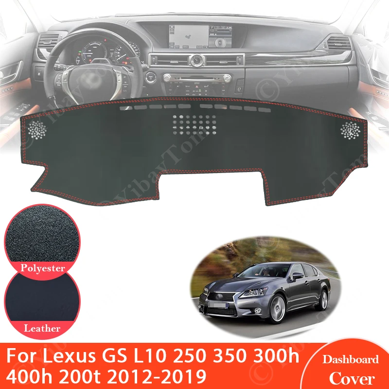 neoprene seat covers For Lexus GS L10 250 350 300h 400h 200t 2012 ~ 2019 Anti-Slip Leather Mat Dashboard Cover Sunshade Dashmat Accessories 2013 2015 car stickers