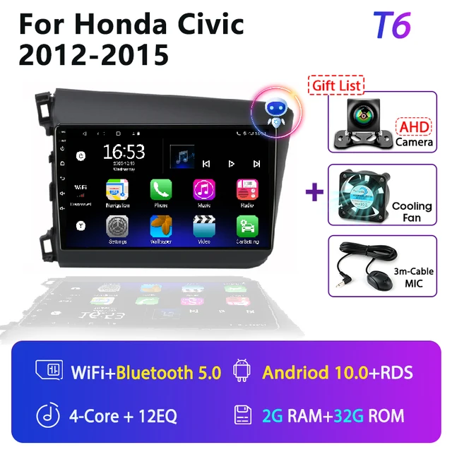 For Honda Civic 2012-2015 Android Car Radio 2 Din GPS navigation Multimedia Video Player RDS DSP 4G DVD Screen Floating stereo T6 Cam 2G 32G