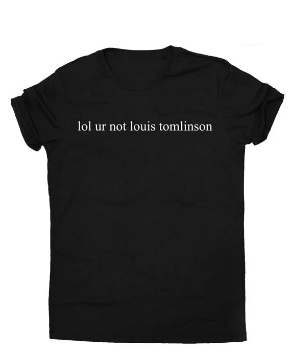 Хипстерская футболка унисекс lol ur not Luis Tomlinson больше размеров и более чем у вас