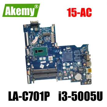 

Brand NEW For HP 15-AC laptop motherboard 828178-601 828178-501 828178-001 i3-5005U LA-C701P