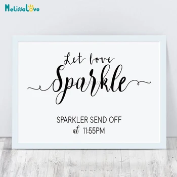 

Let Love Sparkle Sparkler Send Off at Customized Time Wedding Reception Party Sign Mirrors Removable Vinyl Stickers BA192
